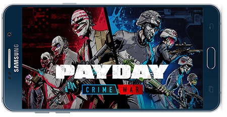 دانلود بازی اندروید PAYDAY Crime War v0.9.1