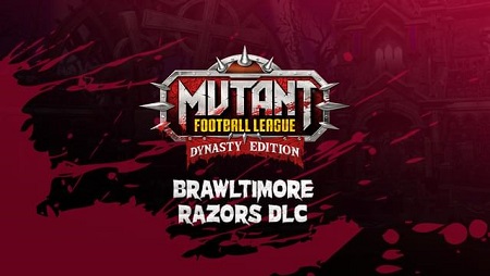 دانلود Mutant Football League: Brawltimore Razors نسخه PLAZA